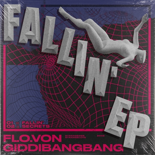 Flo.Von & GiddiBangBang - Fallin' EP [STRANGE06801Z]